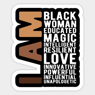 I Am Black Woman Educated Melanin Black History Month women history Sticker